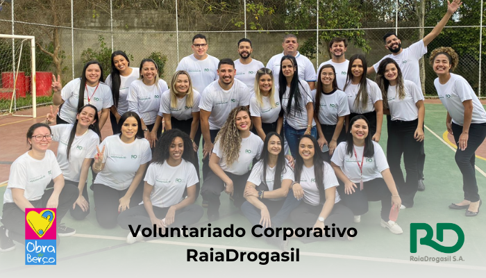 IV Ação Voluntariado Corporativo – Raia Drogasil