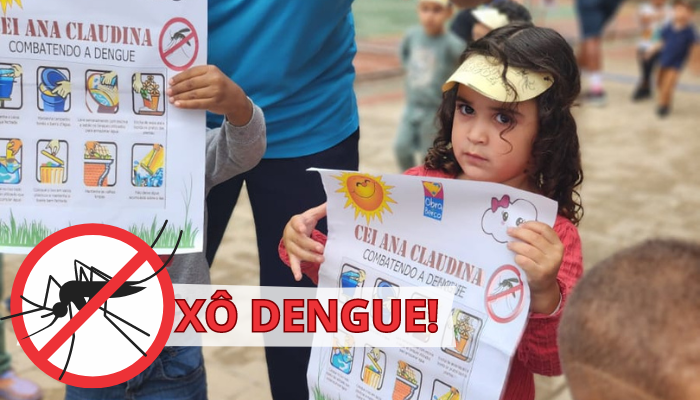 Todos Juntos Contra a Dengue! CEI Ana Claudina