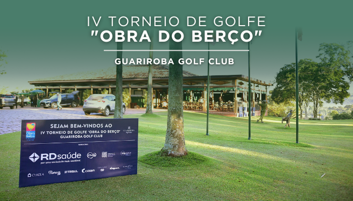 Resultados IV Torneio de Golfe “Obra do Berço”