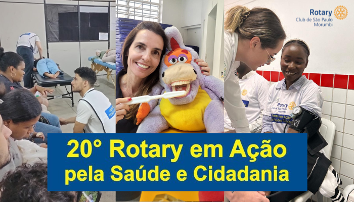 20º Rotary em Ação pela Saúde e Cidadania